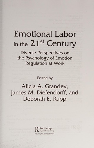 Emotional Labor in the 21st Century