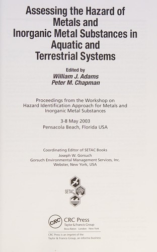 Assessing the Hazard of Metals and Inorganic Metal Substances in Aquatic and Terrestrial Systems