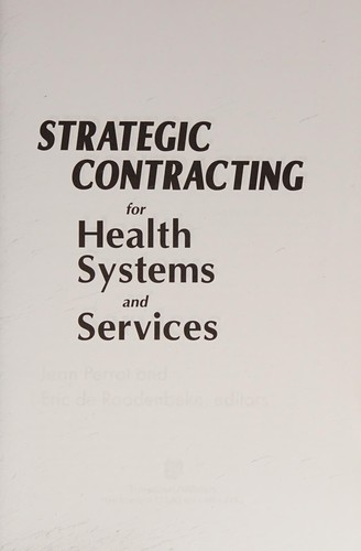 Strategic Contracting for Health Systems and Services