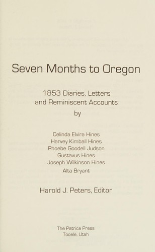 Seven Months to Oregon