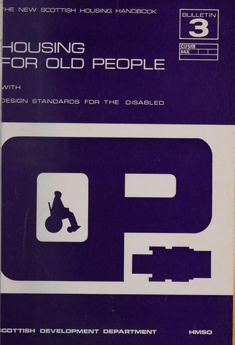 Housing for Old People with Design Standards for the Disabled