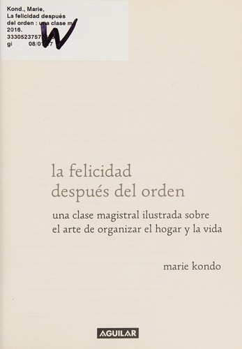 La felicidad después del orden