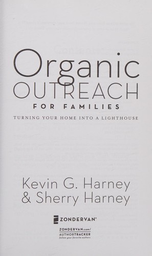 Organic Outreach for Families: Turning Your Home into a Lighthouse