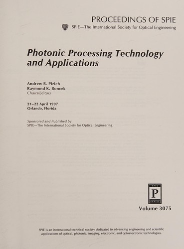 Photonic Processing Technology and Applications