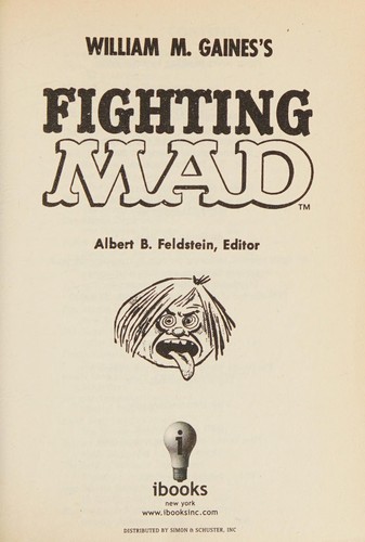 William M. Gaines's Fighting Mad