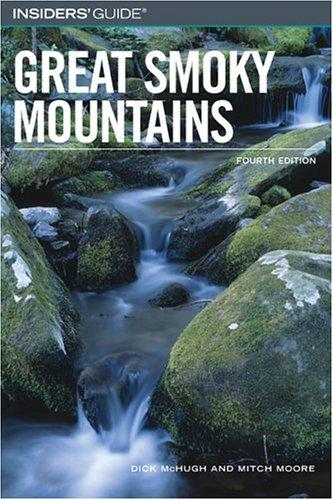 Insiders' Guide to the Great Smoky Mountains