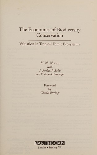 The Economics of Biodiversity Conservation