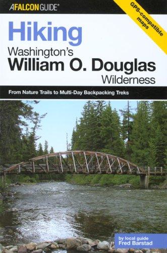 Hiking Washington's William O. Douglas Wilderness