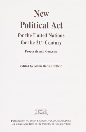 New Political Act for the United Nations for the 21st Century
