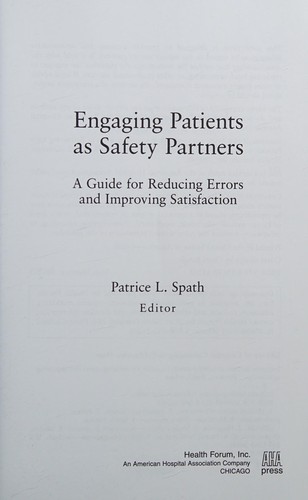 Engaging Patients as Safety Partners