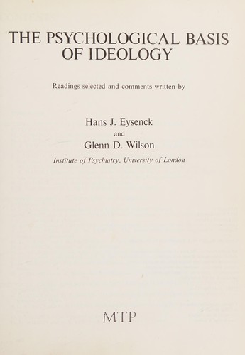 The Psychological Basis of Ideology