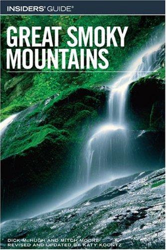Insiders' Guide to the Great Smoky Mountains