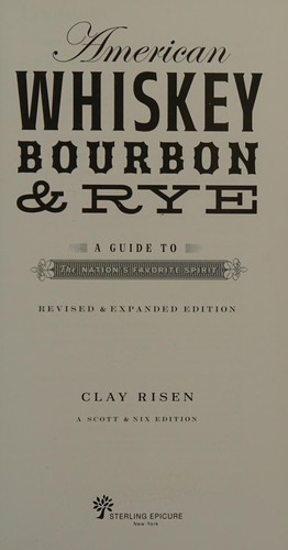 American whiskey, bourbon & rye