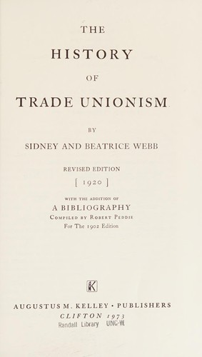 The History of Trade Unionism