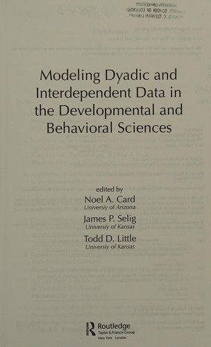 Modeling Dyadic and Interdependent Data in the Developmental and Behavioral Sciences