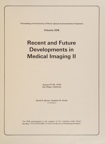 Recent and Future Developments in Medical Imaging II