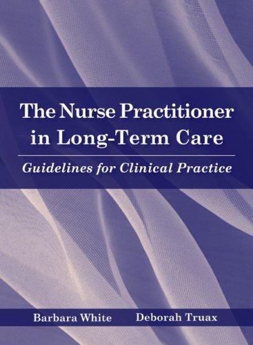 The nurse practitioner in long-term care