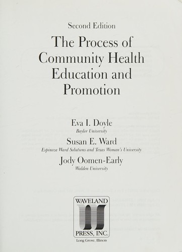 The process of community health education and promotion