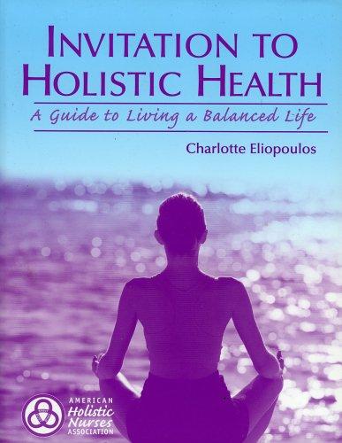 Invitation to Holistic Health