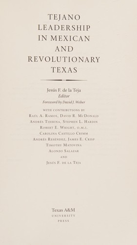 Tejano Leadership in Mexican and Revolutionary Texas