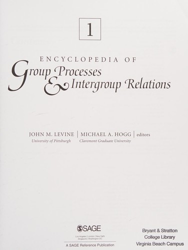 Encyclopedia of Group Processes & Intergroup Relations