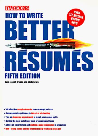 How to Write Better Resumes