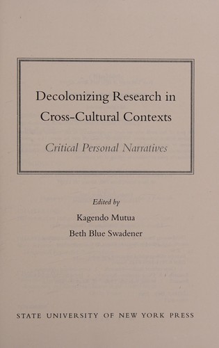 Decolonizing Research in Cross-Cultural Contexts