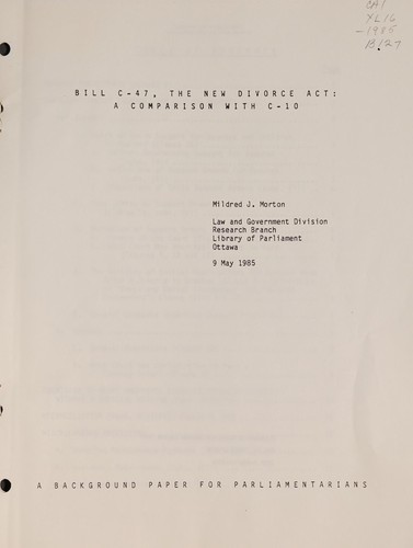 Bill C-47, the new Divorce Act