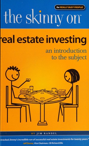 The Skinny on Real Estate Investing