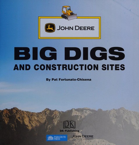 Big Digs and Construction Sites