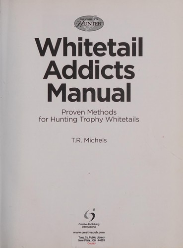 Whitetail Addicts Manual