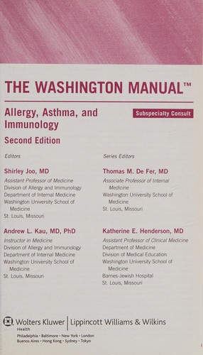 The Washington Manual Allergy, Asthma, and Immunology Subspecialty Consult