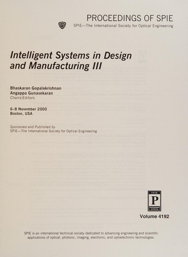 Intelligent Systems in Design and Manufacturing III