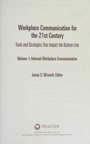 Workplace communication for the 21st century