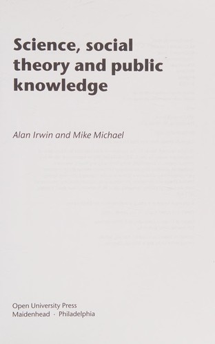Science, Social Theory and Public Knowledge