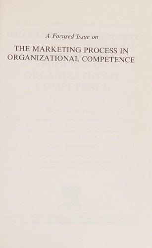 A focused issue on the marketing process in organizational competence