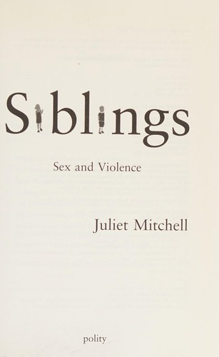 Siblings: Sex and Violence