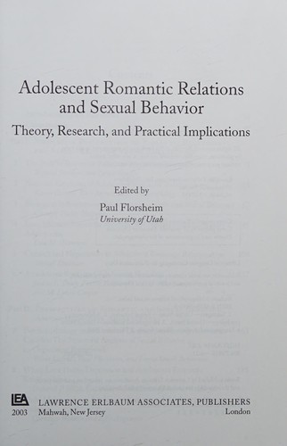 Adolescent romantic relations and sexual behavior