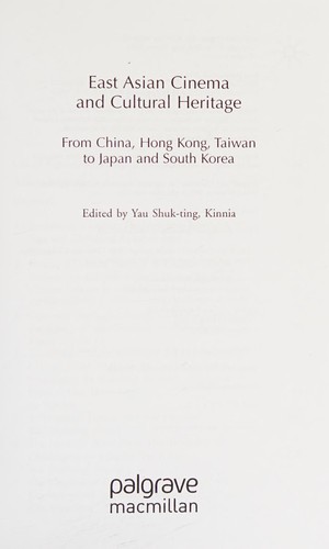 East Asian Cinema and Cultural Heritage