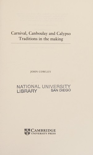 Carnival, canboulay and calypso
