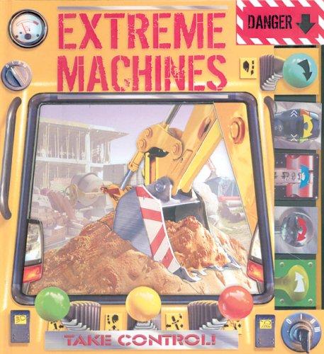 Extreme machines
