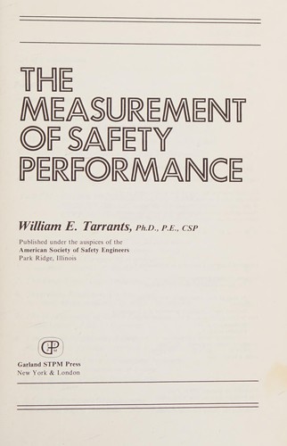 The measurement of safety performance