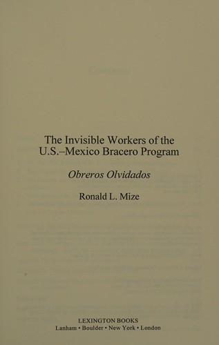 The Invisible Workers of the U.S.-Mexico Bracero Program