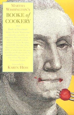 Martha Washington's Booke of cookery