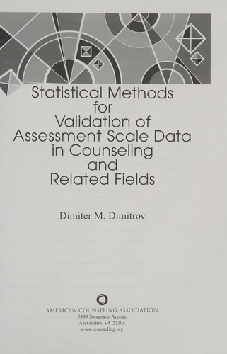 Statistical Methods for Validation of Assessment Scale Data in Counseling and Related Fields
