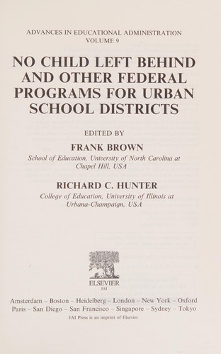 No Child Left Behind and Other Federal Programs for Urban School Districts
