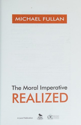 The Moral Imperative Realized