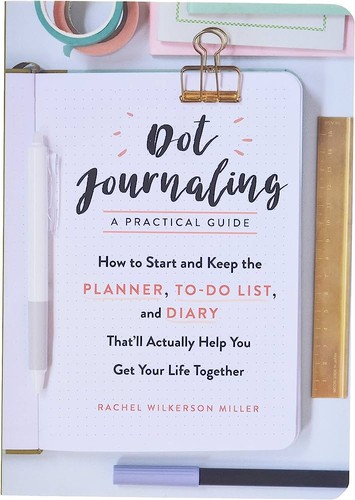 Dot Journaling: A Practical Guide