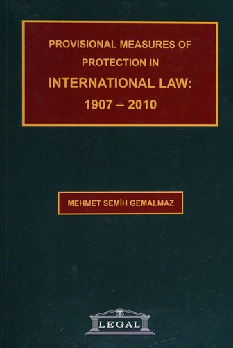 Provisional measures of protection in international law