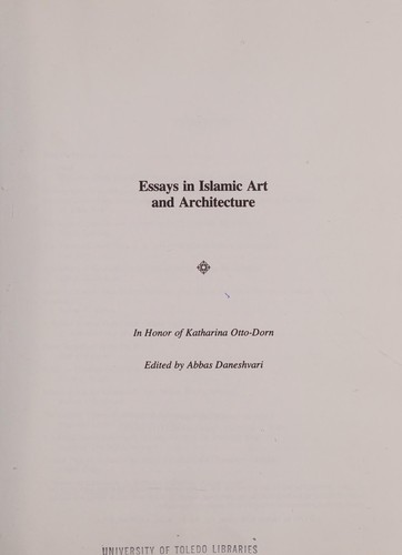 Essays in Islamic art and architecture